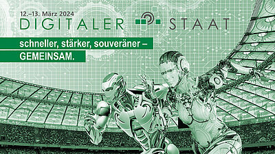 Promotional image for the Digital State 2024 event with the inscription "Digital State 2024, March 12-13, faster, stronger, more sovereign: Together." and a picture of two robots racing in a stadium