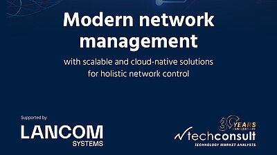 Cover image of the techconsult and LANCOM study "Modern network management