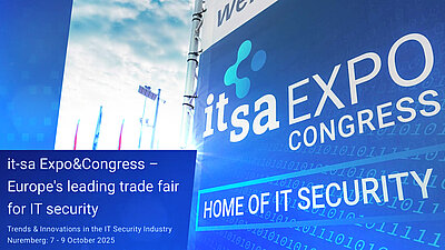 Large it-sa 2025 banner with “Home of IT Security” text under a blue sky.