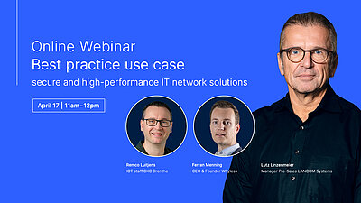 Portrait of Remco Luitjens, Ferran Menning and Lutz Linzenmeier with the additional lettering "Best practice use case" on 17.04 at 11-12 a.m.