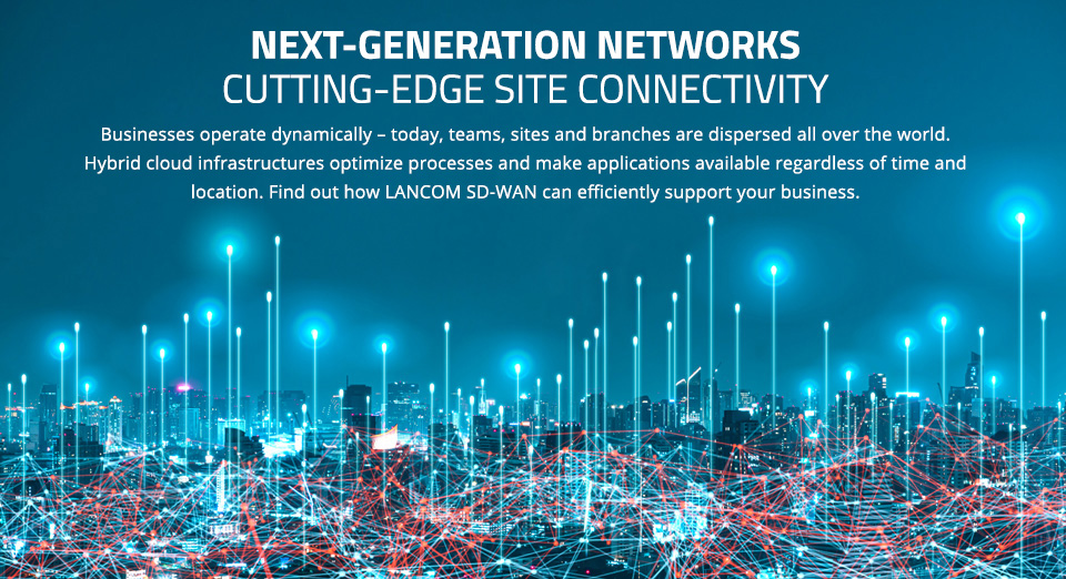 LANCOM SD-WAN: Next-Generation Networks Image of modern networked city at night